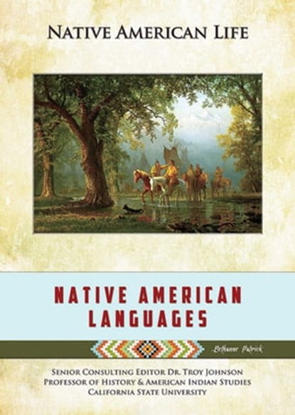 Native American Languages, Bethanne Patrick - Ebook - 9781422288597