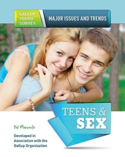 Teens & Sex, Hal Marcovitz - Ebook - 9781422288740