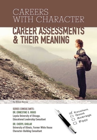 Career Assessments & Their Meaning, Ellyn Sanna - Ebook - 9781422290477
