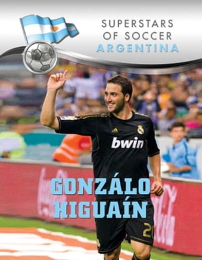 Gonzalo Higuaín, Elizabeth Levy Sad - Ebook - 9781422291900
