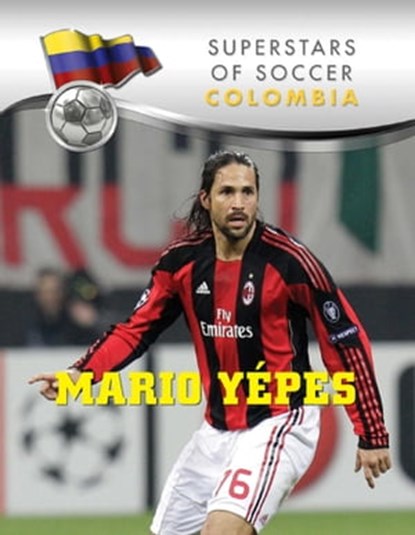 Mario Yepes, Daniel Grady - Ebook - 9781422292051