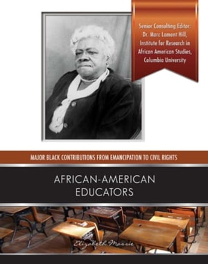 African American Educators, Elizabeth Massie - Ebook - 9781422292792