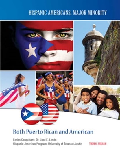 Both Puerto Rican and American, Thomas Arkham - Ebook - 9781422293201