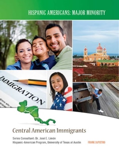 Central American Immigrants, Frank DePietro - Ebook - 9781422293218