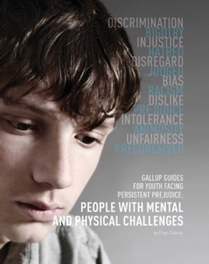 Gallup Guides for Youth Facing Persistent Prejudice, Ellyn Sanna - Ebook - 9781422293430