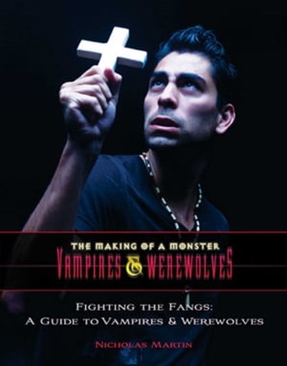 Fighting the Fangs, Nicholas Martin - Ebook - 9781422295694