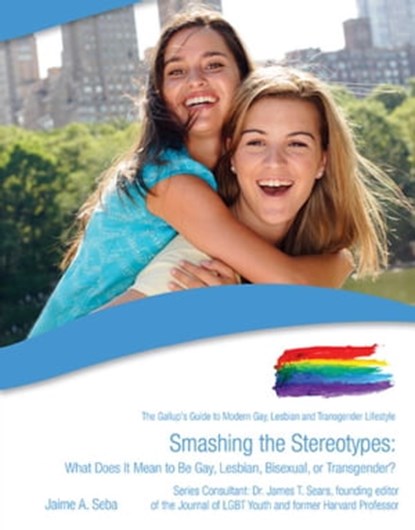 Smashing the Stereotypes, Jaime A. Seba - Ebook - 9781422296691