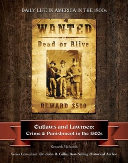 Outlaws and Lawmen, Kenneth McIntosh - Ebook - 9781422296868