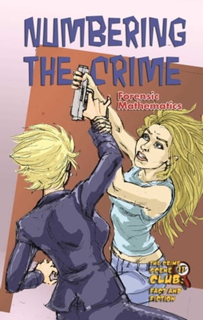 Numbering the Crime, Kenneth McIntosh - Ebook - 9781422298107