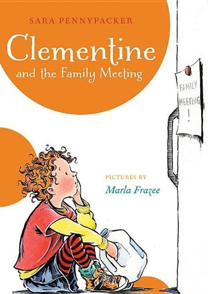 Clementine and the Family Meeting, Sara Pennypacker - Paperback - 9781423124368