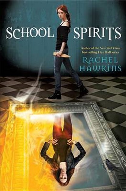 School Spirits, HAWKINS,  Rachel - Paperback - 9781423148500