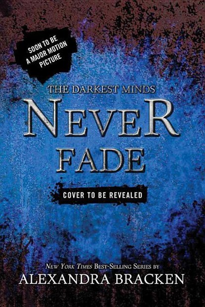 NEVER FADE, niet bekend - Gebonden - 9781423157519
