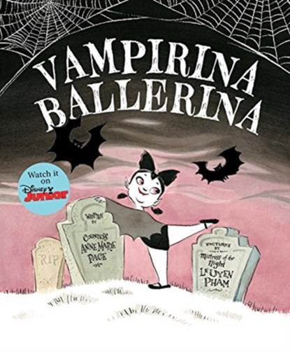 Vampirina Ballerina, Anne Marie Pace - Gebonden - 9781423157533