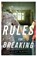 RULES FOR BREAKING, Ashley Elston - Gebonden - 9781423168980