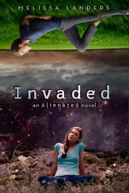 Invaded, Melissa Landers - Ebook - 9781423187004