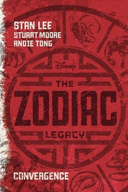 The Zodiac Legacy: Convergence, Stan Lee - Ebook - 9781423190493