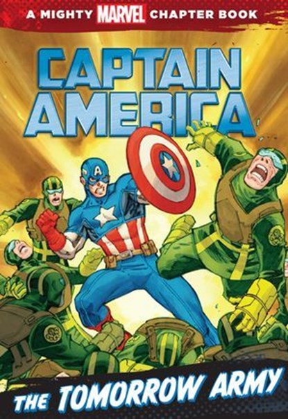 Captain America: Tomorrow Army, Michael Siglain - Ebook - 9781423190622