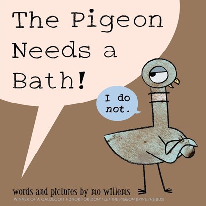 Pigeon Needs a Bath!, Mo Willems - Gebonden - 9781423190875