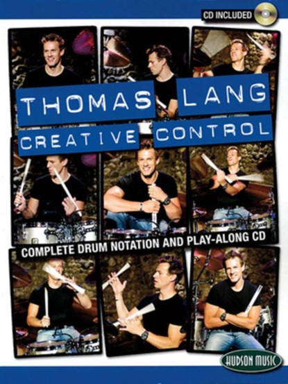 Creative Control [With CD], Thomas Lang - Paperback - 9781423433866