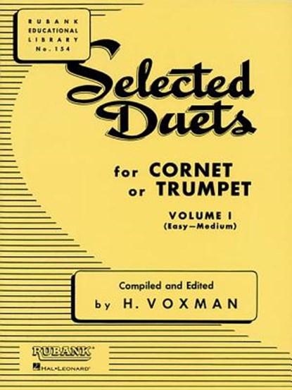 SEL DUETS FOR CORNET OR TR-V01, H. Voxman - Paperback - 9781423445357