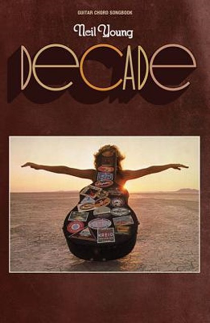 NEIL YOUNG - DECADE, Neil Young - Paperback - 9781423451914