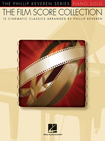 The Film Score Collection, Phillip Keveren - Paperback - 9781423462217