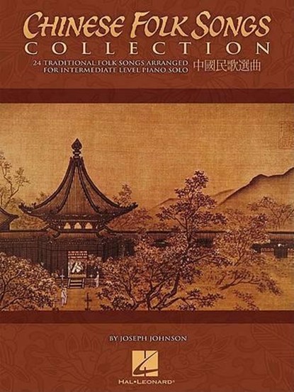 Chinese Folk Songs Collection, Joseph Johnson - Gebonden - 9781423465478