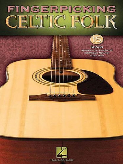 Fingerpicking Celtic Folk, Hal Leonard Publishing Corporation - Gebonden - 9781423480600