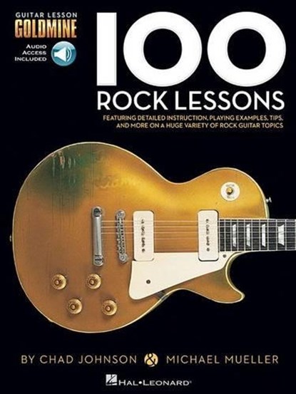 100 Rock Lessons, Chad Johnson ; Michael Mueller - Paperback - 9781423498797