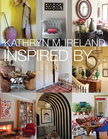 Inspired by, Kathryn M. Ireland - Ebook - 9781423621904