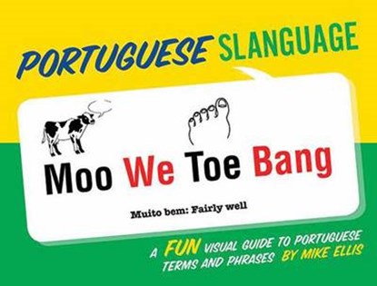 Portuguese Slanguage, Mike Ellis - Paperback - 9781423639343