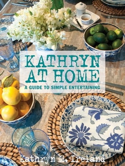 Kathryn at Home, Kathryn M. Ireland - Ebook - 9781423640721