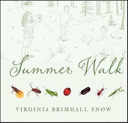 Summer Walk, Virginia Brimhall Snow - Ebook - 9781423642169