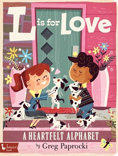 L is for Love, Greg Paprocki - Gebonden - 9781423649854