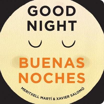 Good Evening - Buenas Noches, Meritxell Marti ; Xavier Salomo - Gebonden - 9781423650287