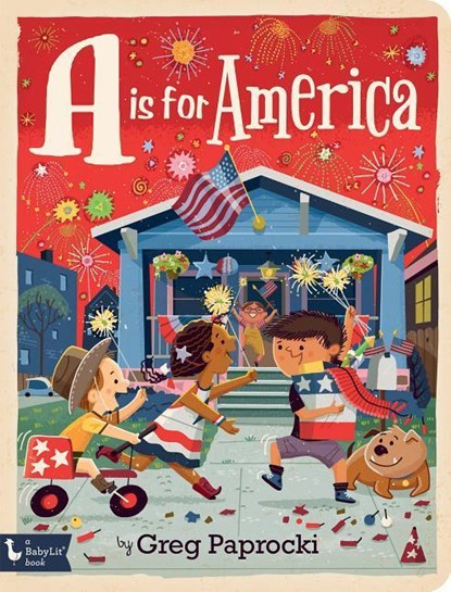 A Is for America, Greg Paprocki - Gebonden - 9781423652670