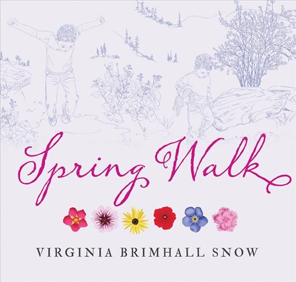 Spring Walk, Paperback, Virginia Brimhall Snow - Paperback - 9781423653936