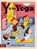 Y Is for Yoga, Greg Paprocki - Gebonden - 9781423654315