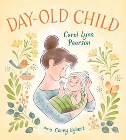 Day-Old Child, Carol Lynn Pearson - Ebook - 9781423655343