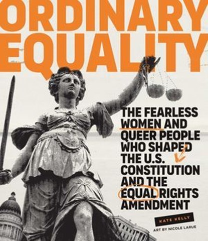 Ordinary Equality, Kate Kelly - Ebook - 9781423658733