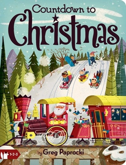 Countdown to Christmas, Greg Paprocki - Gebonden - 9781423661443