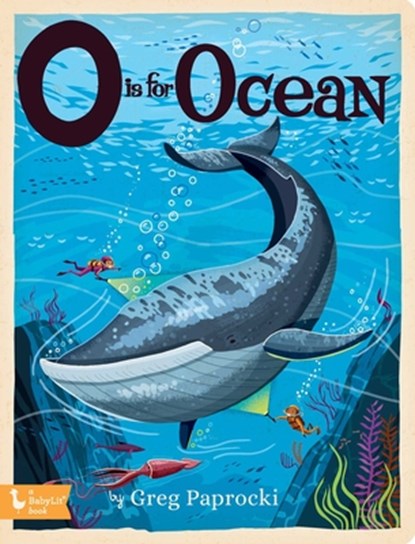 O is for Ocean, Greg Paprocki - Gebonden - 9781423663423