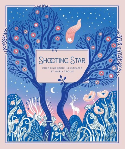 Shooting Star, Maria Trolle - Gebonden - 9781423667612