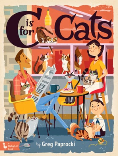 C Is for Cats, Greg Paprocki - Gebonden - 9781423668213