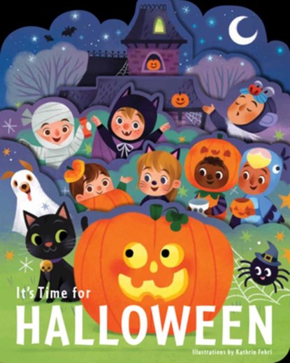 It's Time for Halloween, Kathrin Fehrl - Gebonden - 9781423668503