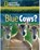 Blue Cows?, National Geographic ; Rob Waring - Paperback - 9781424010875