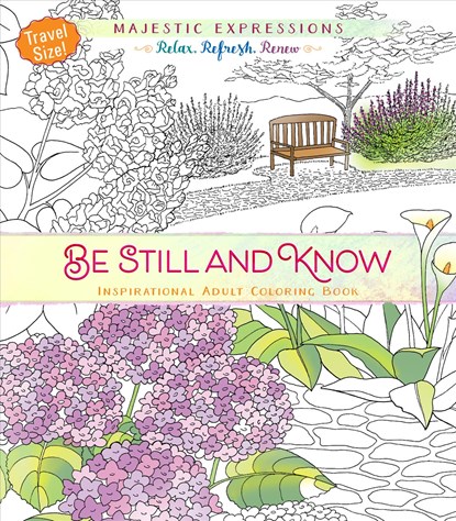 Adult Colouring Book: Be Still and Know (Travel Size), niet bekend - Paperback - 9781424551682