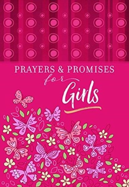 Prayers & Promises for Girls, Broadstreet Publishing - Paperback - 9781424556618