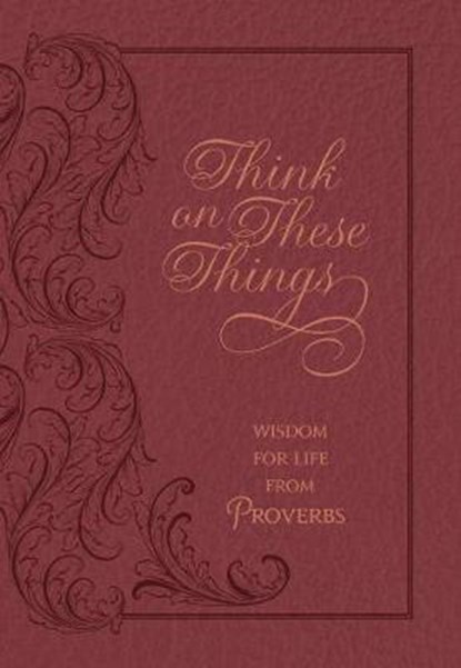 Think on These Things Cordovan, COMFORT,  Ray - Overig - 9781424559954
