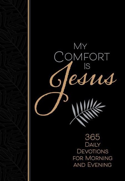 MY COMFORT IS JESUS, Ray Comfort - Paperback - 9781424561377